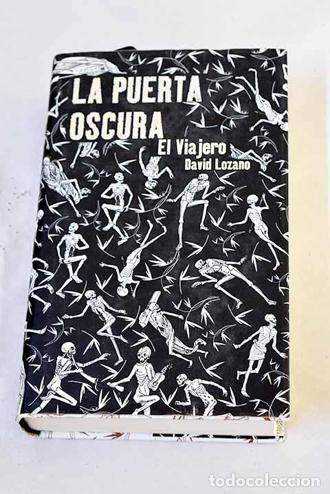 Livros em segunda m&atilde;o: La puerta oscura, tomo 1: El viajero.- Lozano Garbala, David