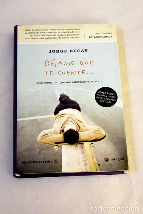 Livros em segunda m&atilde;o: D&eacute;jame que te cuente--.- Bucay, Jorge