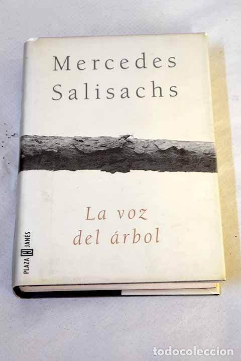 Libros: La voz del &aacute;rbol: Salisachs, Mercedes.- Salisachs, Mercedes
