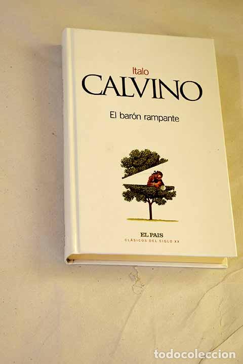 Libros: El bar&oacute;n rampante: Calvino, Italo.- Calvino, Italo