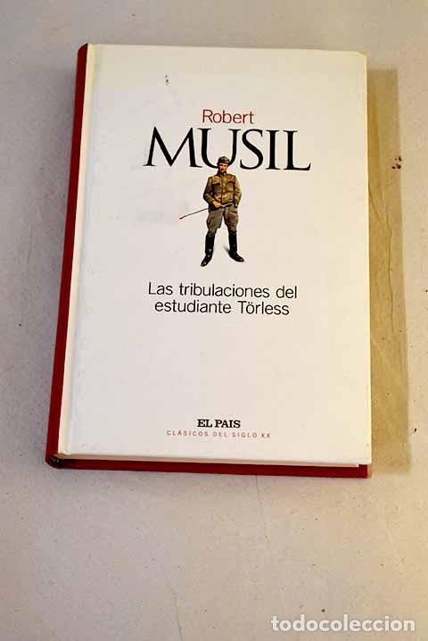 Libros: Las tribulaciones del estudiante Torless.- Musil, Robert