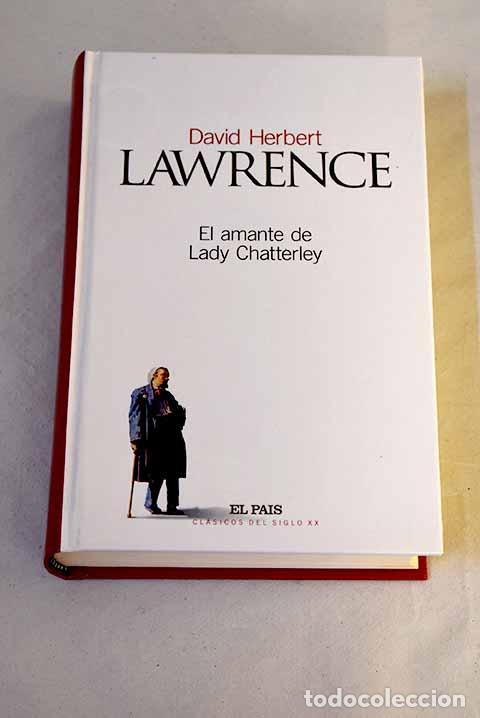 Libros: El amante de Lady Chatterley.- Lawrence, D. H.