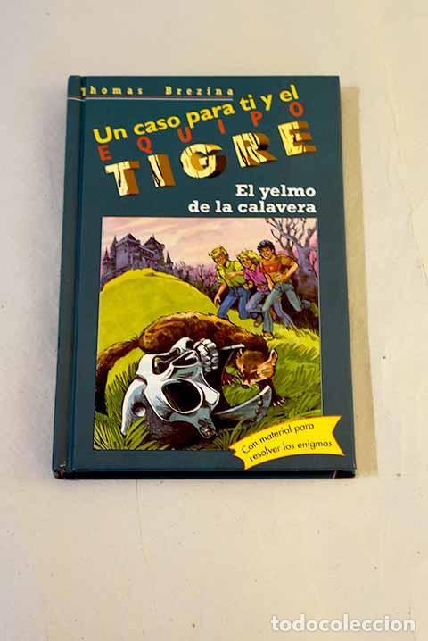 Libros: El yelmo de la calavera.- Brezina, Thomas