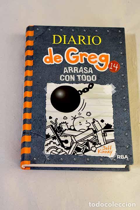 Libros: Arrasa con todo: Kinney, Jeff.- Kinney, Jeff