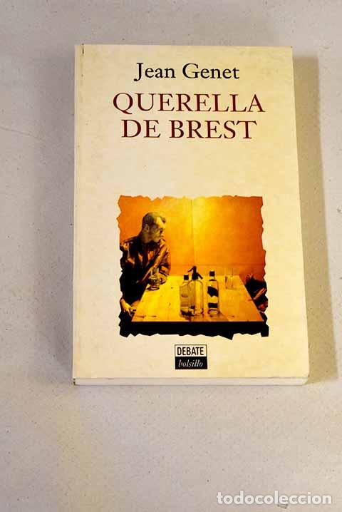 Libros: Querella de Brest: Genet, Jean.- Genet, Jean