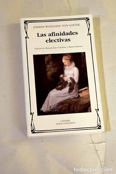 Libros: Las afinidades electivas.- Goethe, Johann Wolfgang von