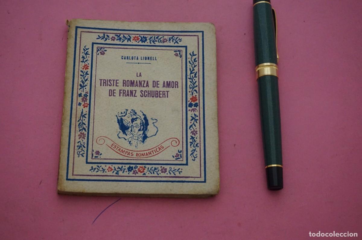 Libros: AMF-17E/ LA TRISTE ROMANZA DE AMOR DE FRANZ SCHUBERT - CARLOTA LIONELL / EDICIONES HYMSA