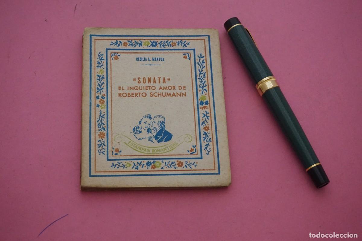 Libros: AMF-17E/ SONATA EL INQUIETO AMOR DE ROBERTO SCHUMANN / EDICIONES HYMSA