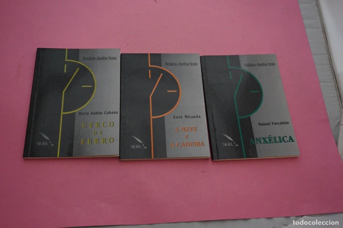 Libros: AMF-12A/ 3 TOMOS RELATOS DUNHA HORA: CERCO DE FERRO - A NEVE E A CADEIRA - ANXELICA