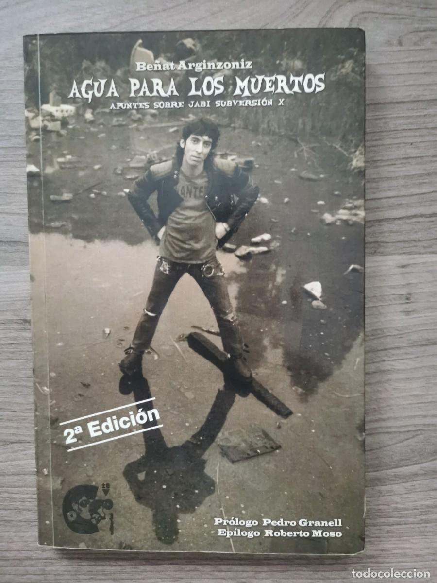 Libros: AGUA PARA LOS MUERTOS - SUBVERSION X