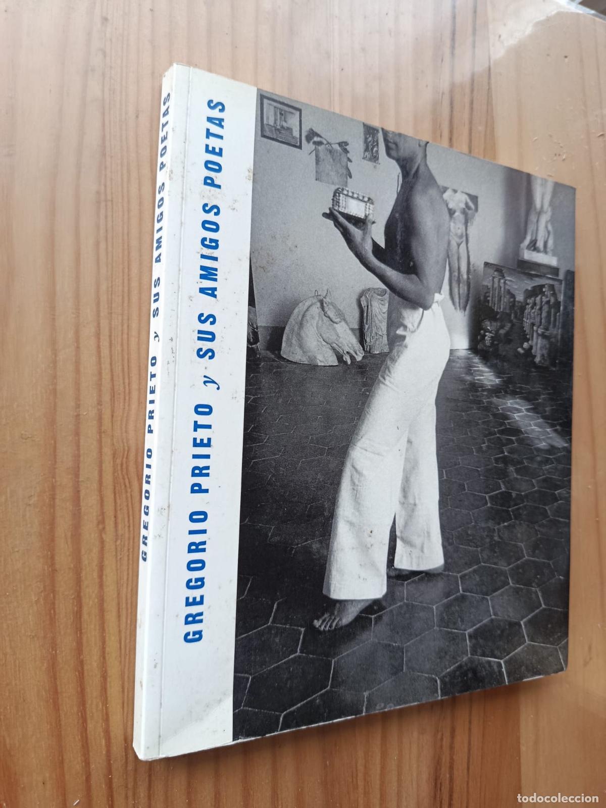 Libros: GREGORIO PRIETO Y SUS AMIGOS POETAS - Foto 1