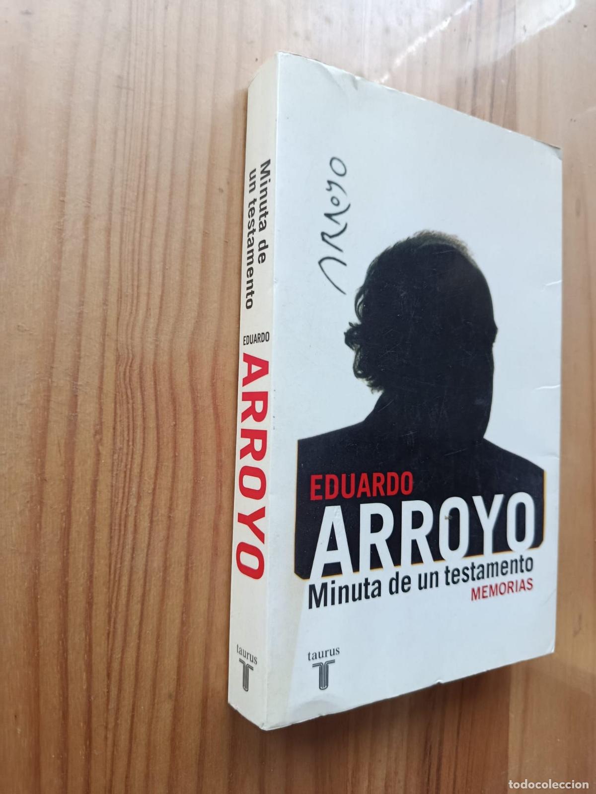 B&uuml;cher: MINUTA PARA UN TESTAMENTO - Eduardo Arroyo