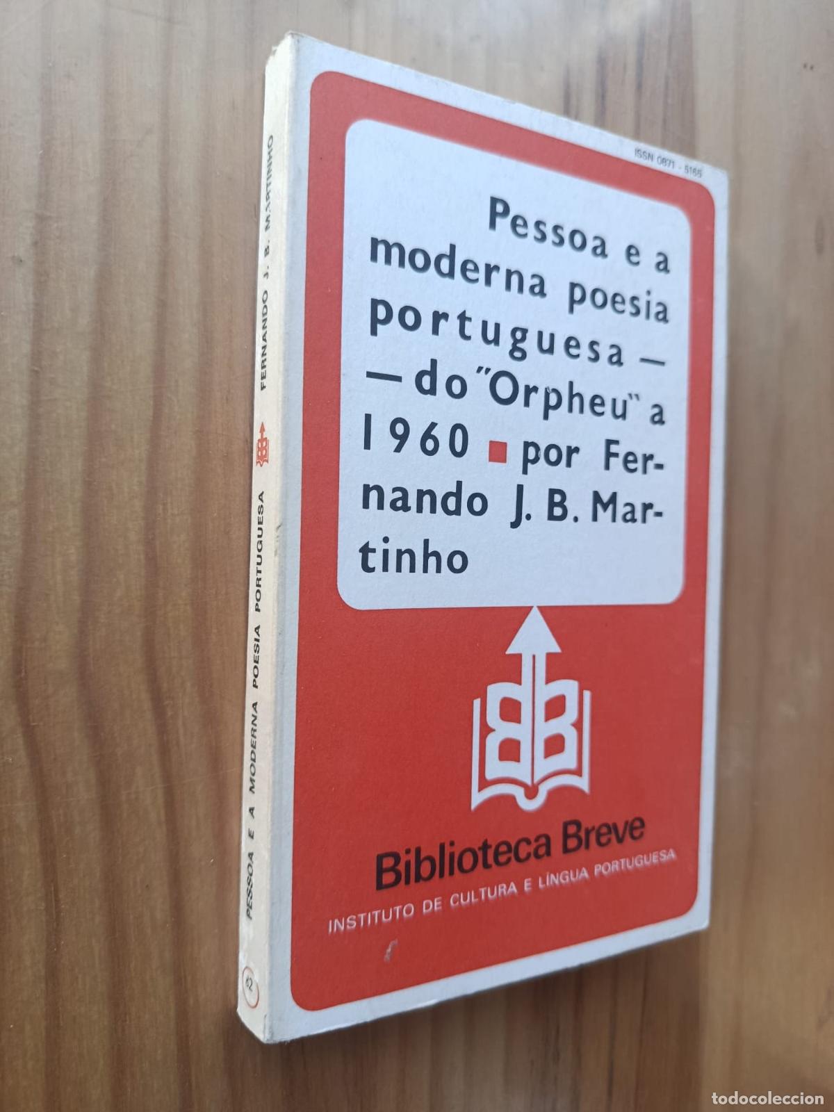 B&uuml;cher: Pessoa e a moderna poesia portuguesa &ndash; do Orpheu a 1960 (Assinado pelo autor) - FERNANDO J. B. MARTI