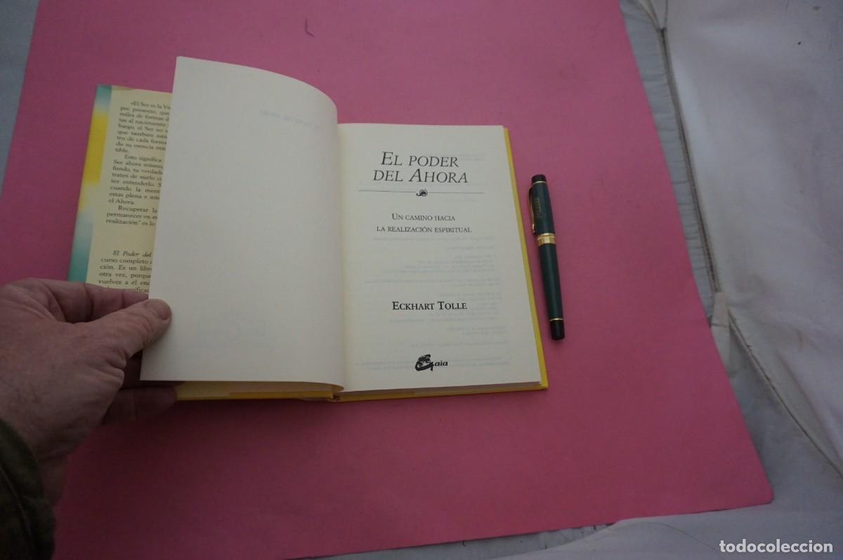 Libros: AMF-12G/ EL PODER DEL AHORA - ECKHART TOLLE / GAIA EDITOR - Foto 3