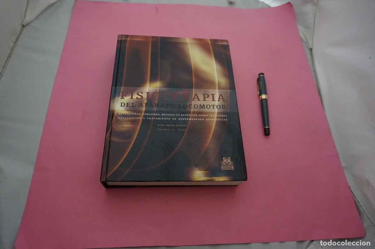 Libros: AMF-12I/ FISIOTERAPIA DEL APARATO LOCOMOTOR - HILDE SABINE REICHEL / EDITORIAL PAIDOTRIBO