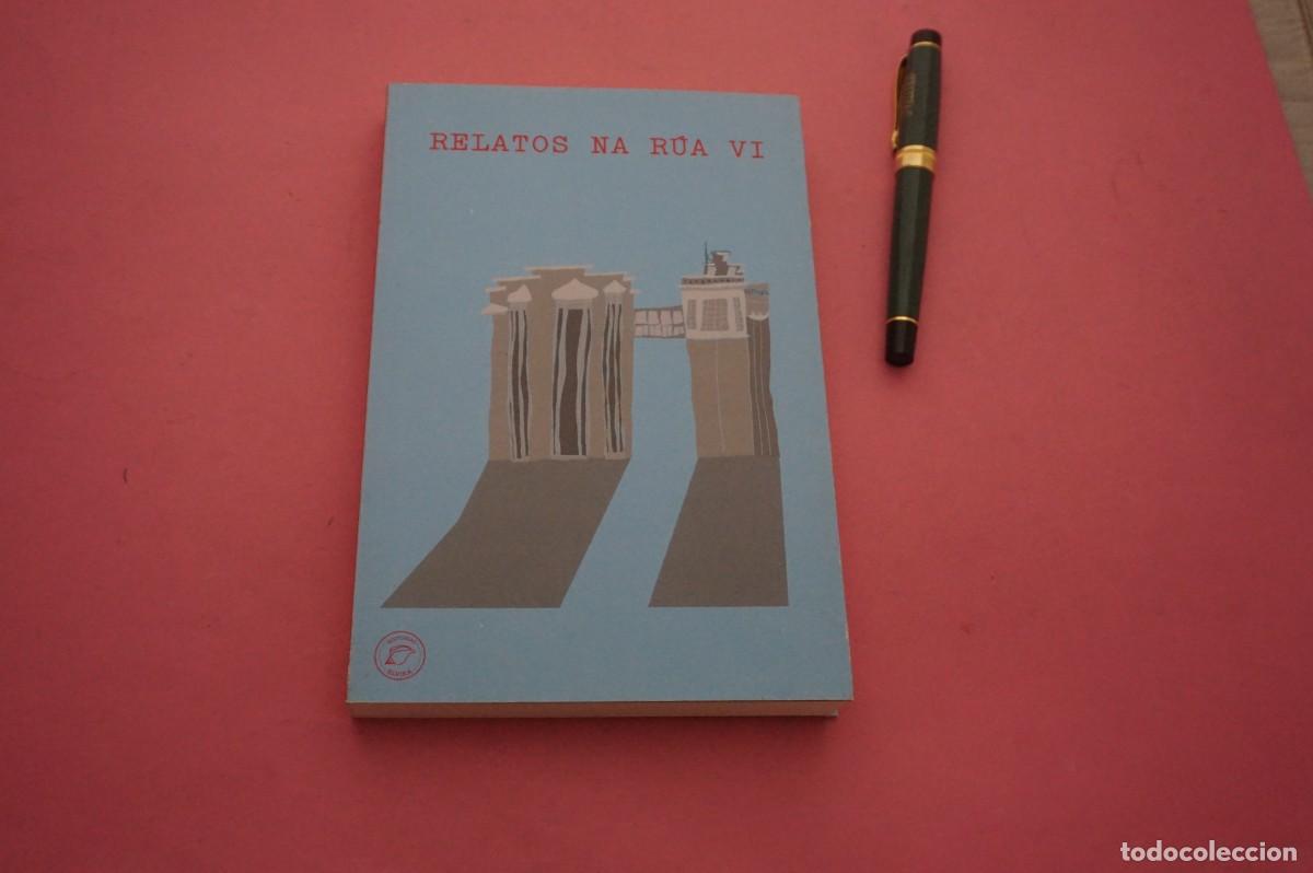 Libros: AMF-12F/ RELATOS NA RUA 6 / EDITORIAL ELVIRA