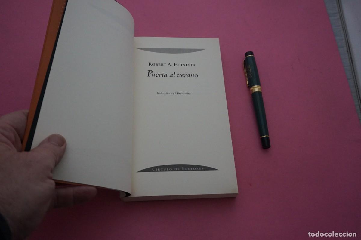 Libros: AMF-12F/ PUERTA AL VERANO - ROBERT A. HEINLEIN / CIRCULO DE LECTORES - Foto 2