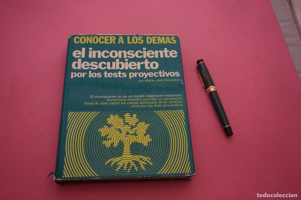 Libros: AMF-12F/ CONOCER A LOS DEMAS - EL INCONSCIENTE DESCUBIERTO - MARIE JOSE HOUAREAU
