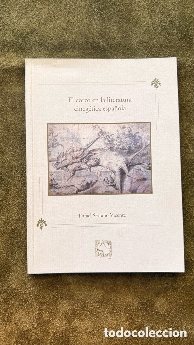 Libros: EL CORZO EN LA LITERATURA CINEG&Eacute;TICA ESPA&Ntilde;OLA