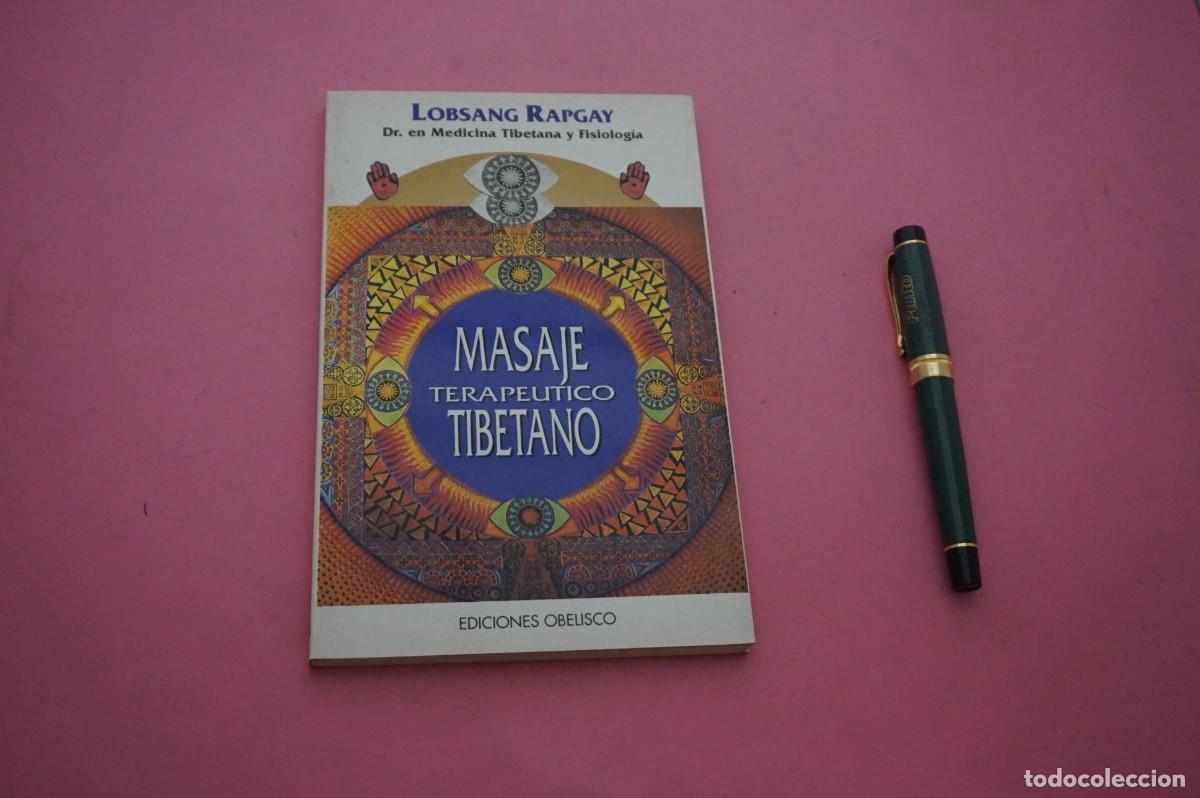Libros: AMF-12E/ MASAJE TERAPEUTICO TIBETANO - LOBSANG RAPGAY / EDICIONES OBELISCO