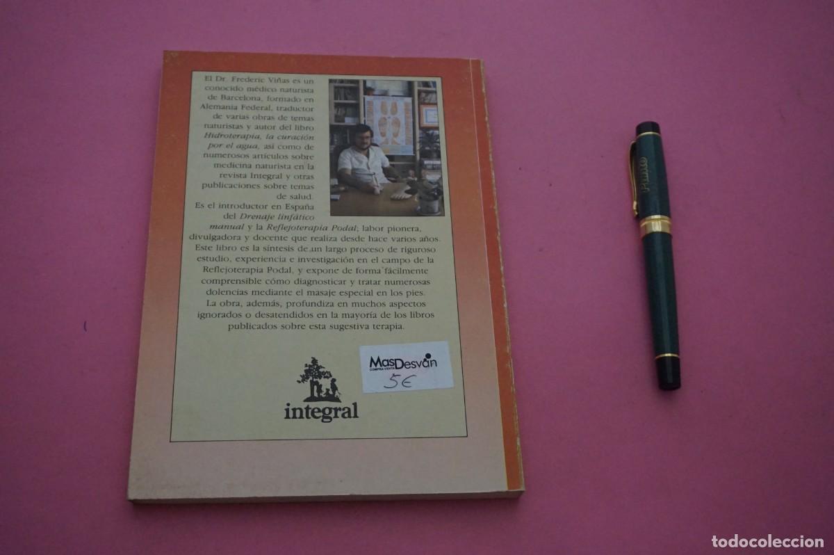 Libros: AMF-12D/ LA RESPUESTA ESTA EN LOS PIES - FREDERIC VI&Ntilde;AS / INTEGRAL EDITOR - Foto 7