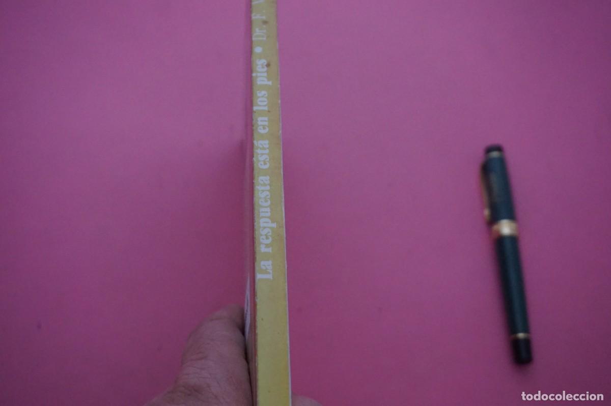 Libros: AMF-12D/ LA RESPUESTA ESTA EN LOS PIES - FREDERIC VI&Ntilde;AS / INTEGRAL EDITOR - Foto 8