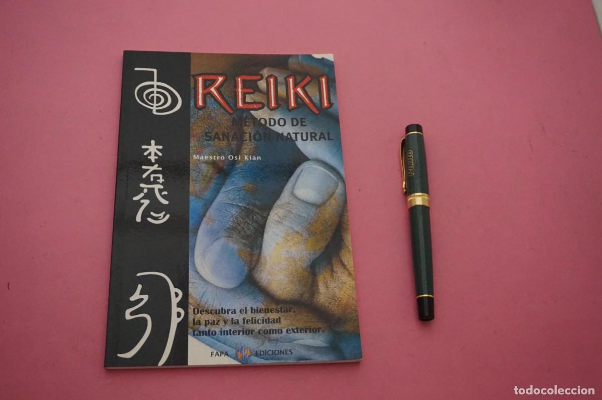 Libros: AMF-12D/ REIKI - METODO SANACION NATURAL - OSI KIAN / FAPA EDICIONES