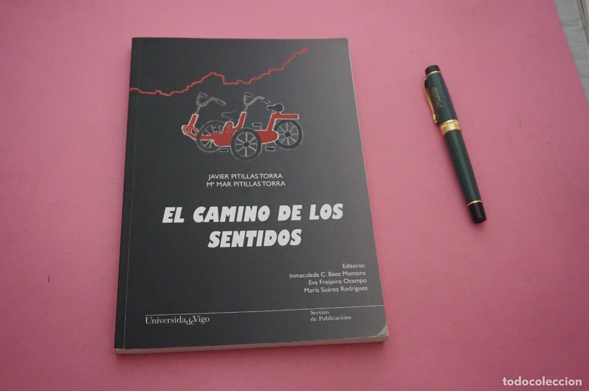 Libros: AMF-12C/ EL CAMINO DE LOS SENTIDOS - UNIVERSIDAD DE VIGO