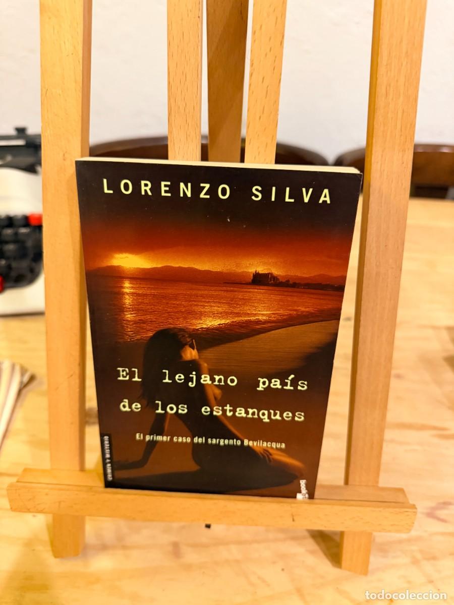Libros: EL LEJANO PAIS DE LOS ESTANQUES- LORENZO SILVA - Foto 1