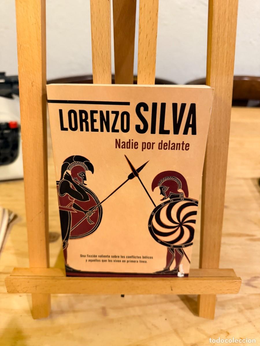 Libros: NADIE POR DELANTE- LORENZO SILVA