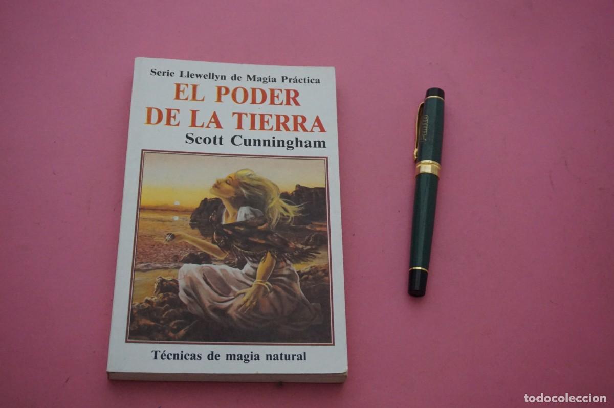 Libros: AMF-12B/ EL PODER DE LA TIERRA - SCOTT CUNNINGHAM - TECNICAS DE MAGIA NATURAL