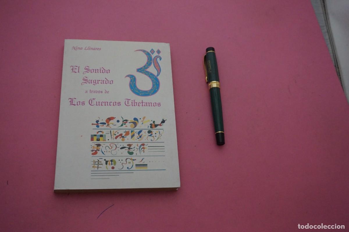 Libros: AMF-12B/ EL SONIDO SAGRADO A TRAVES DE LOS CUENCOS TIBETANOS