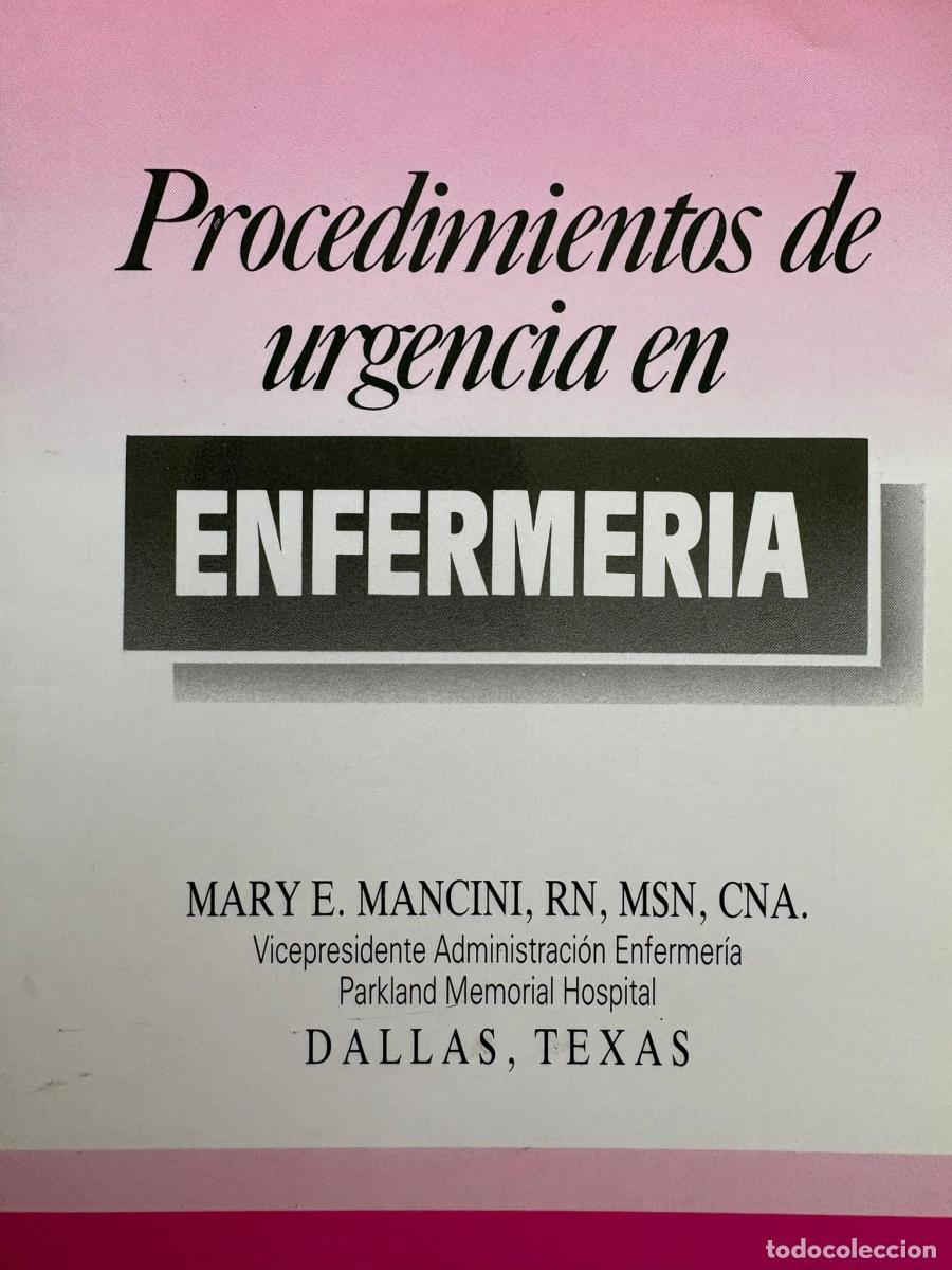 Libri di seconda mano: Procedimientos de urgencia en enfermer&iacute;a - Mary E. Mancini tdk262