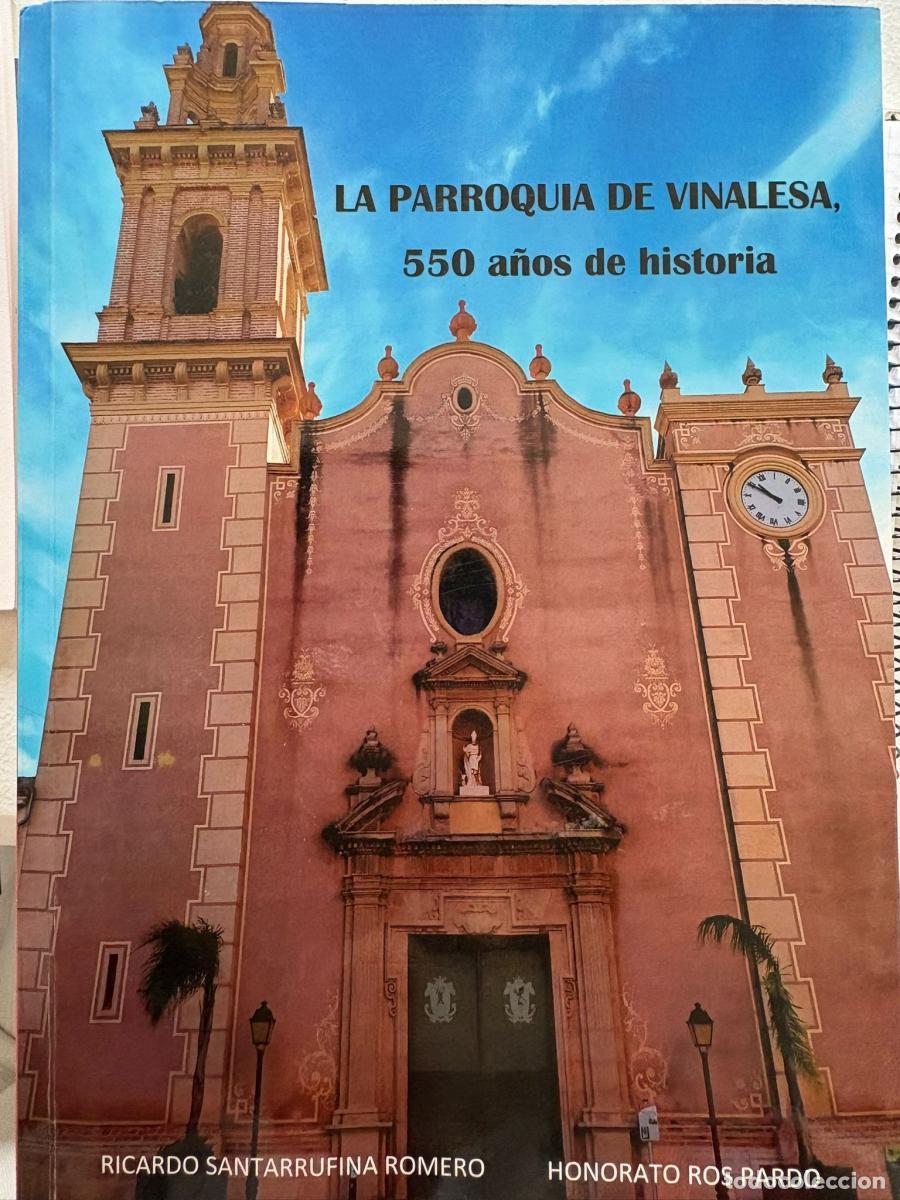 Livros em segunda m&atilde;o: La Parroquia de Vinalesa, 550 a&ntilde;os de historia - Honorato Ros Pardo tdk262