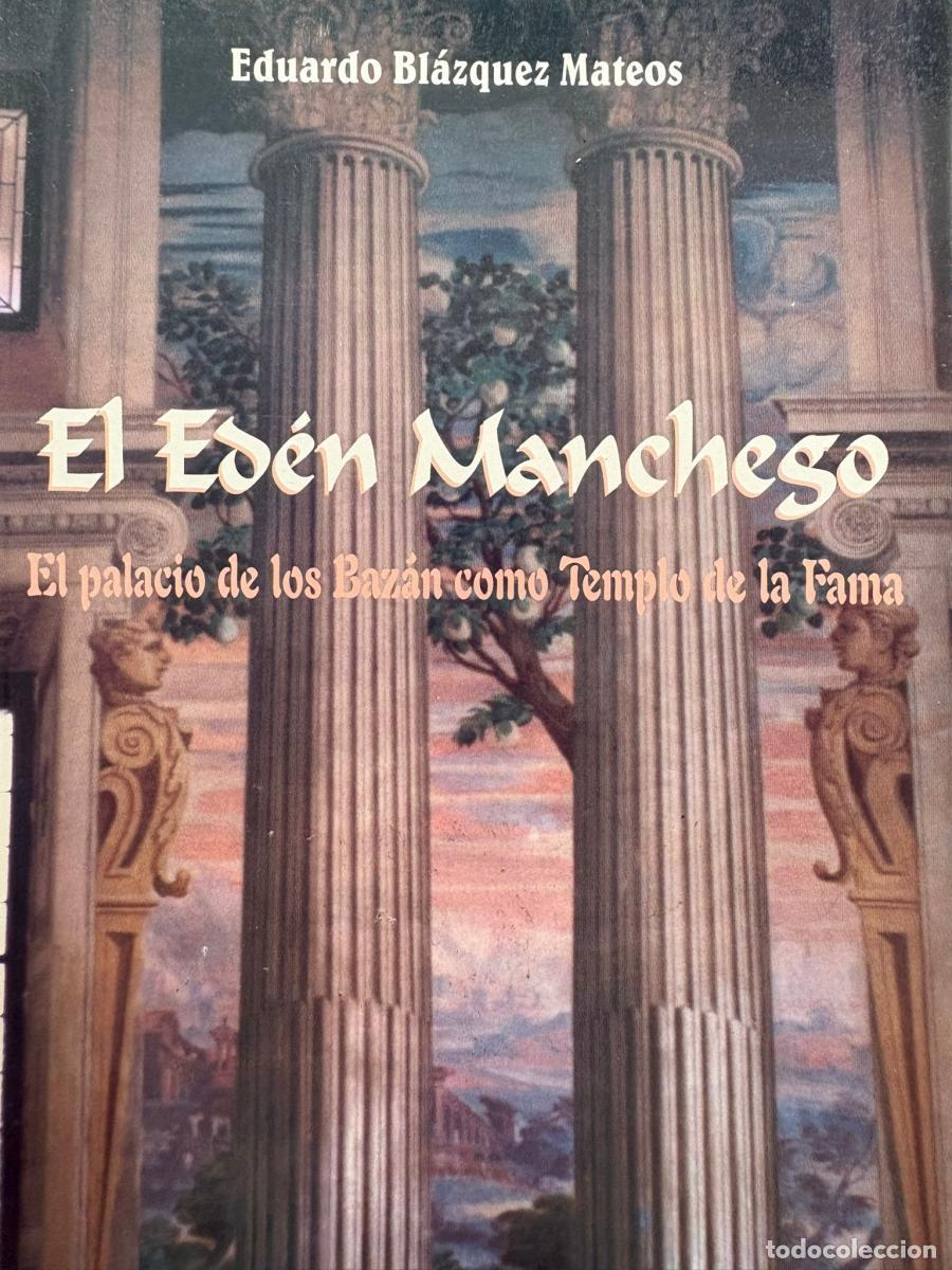 B&uuml;cher: El Ed&eacute;n Manchego - Eduardo Bl&aacute;zquez Masteos. tdk262