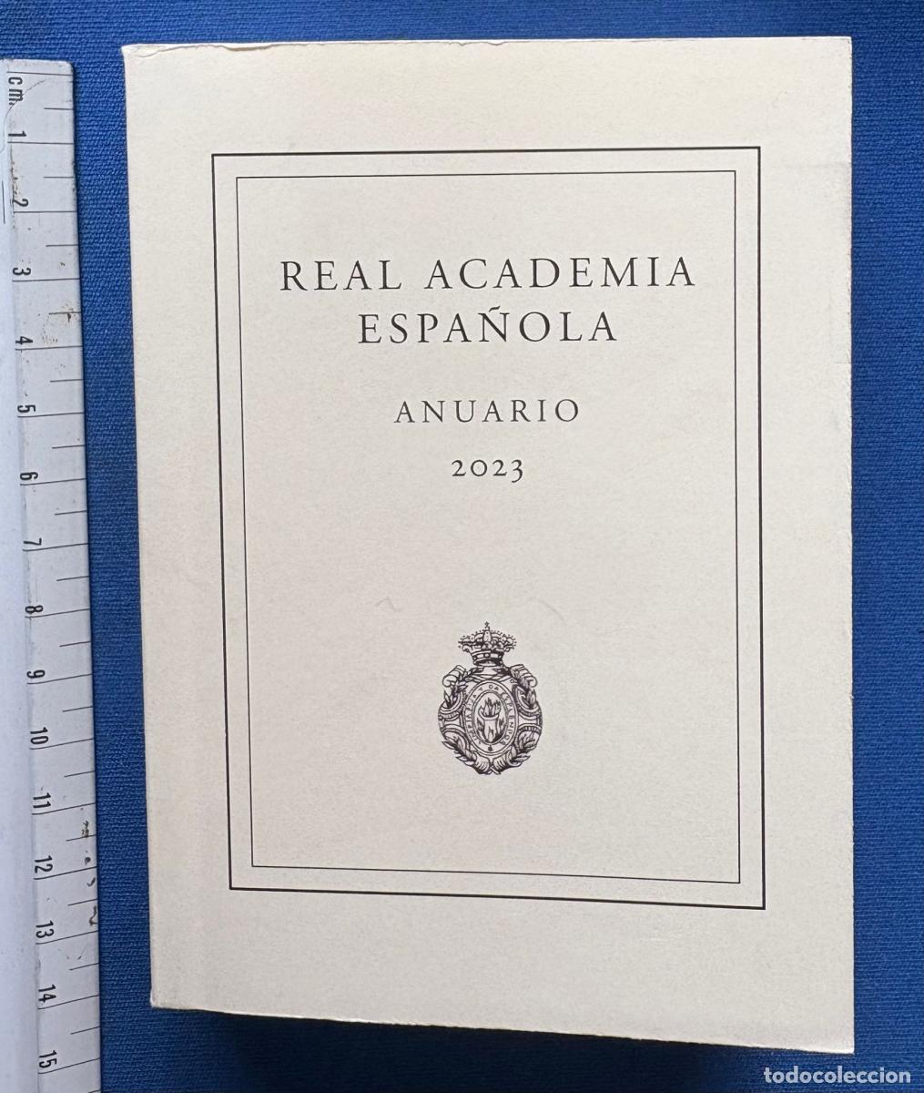 books: Real Academia Espa&ntilde;ola Anuario 20223 - Centro de Estudios Resal Academia Espa&ntilde;ola tdk262