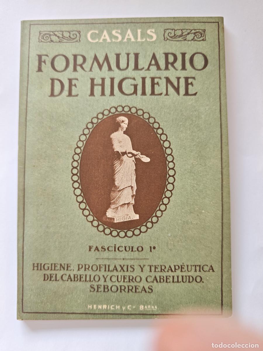 Libros: Formulario de Higiene. Fasc&iacute;culo 1&ordm;. Higiene, profilaxis y terapeutica del cabello y cuero cabelludo