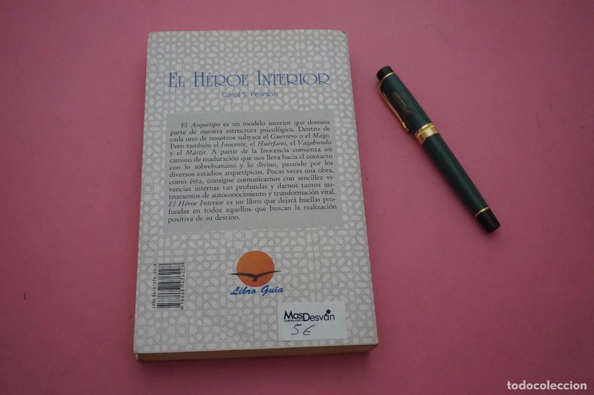 Libros: AMF-11G/ EL HEROE INTERIOR - CAROL S. PEARSON / LIBTO GUIA - Foto 5