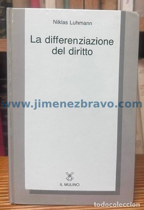 Libros: LA DIFFERENZIAZIONE DEL DIRITTO. Contributi alla sociologia e alla teoria del diritto - LUHMANN, Nik
