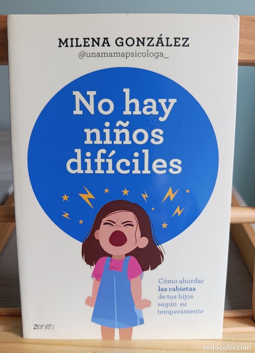 Libros: No hay ni&ntilde;os dif&iacute;ciles - Milena Gonz&aacute;lez