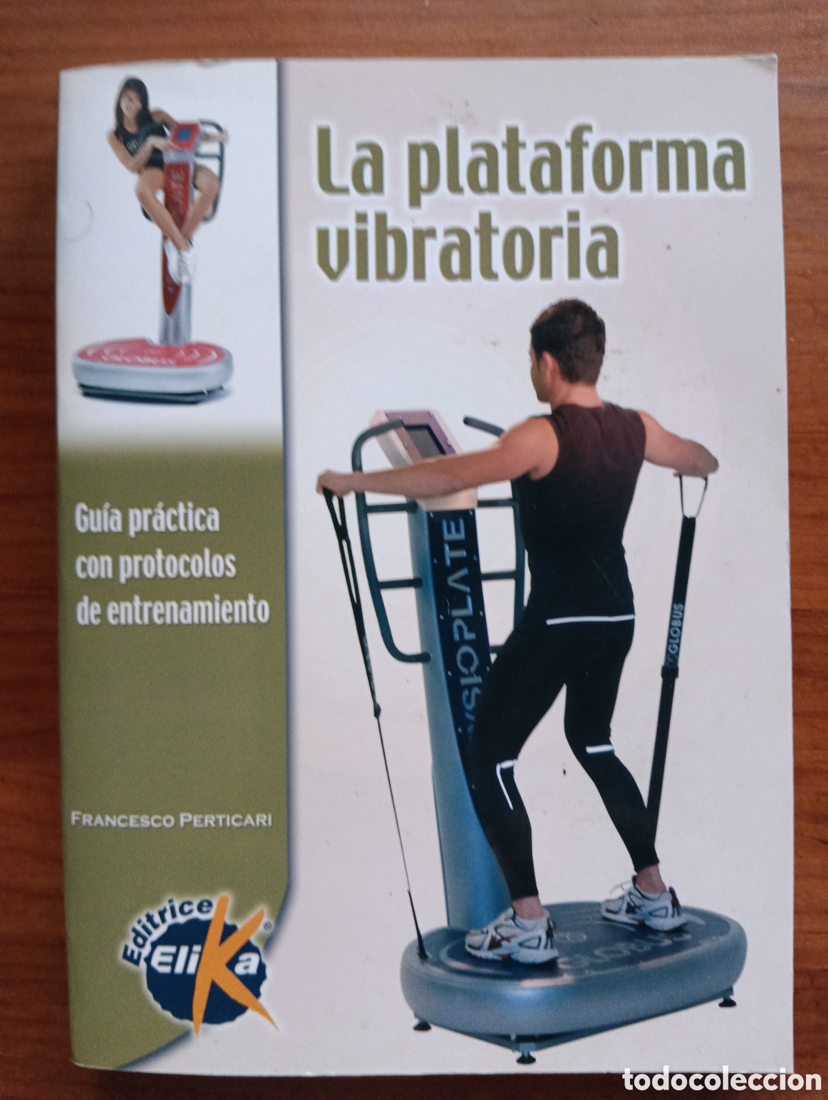 Libros: La plataforma vibratoria, Francesco Perticari