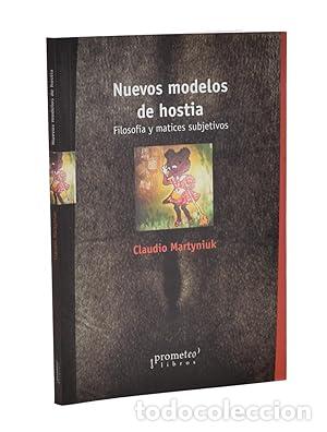 Libros: NUEVOS MODELOS DE HOSTIA. Filosof&iacute;a y matices subjetivos
