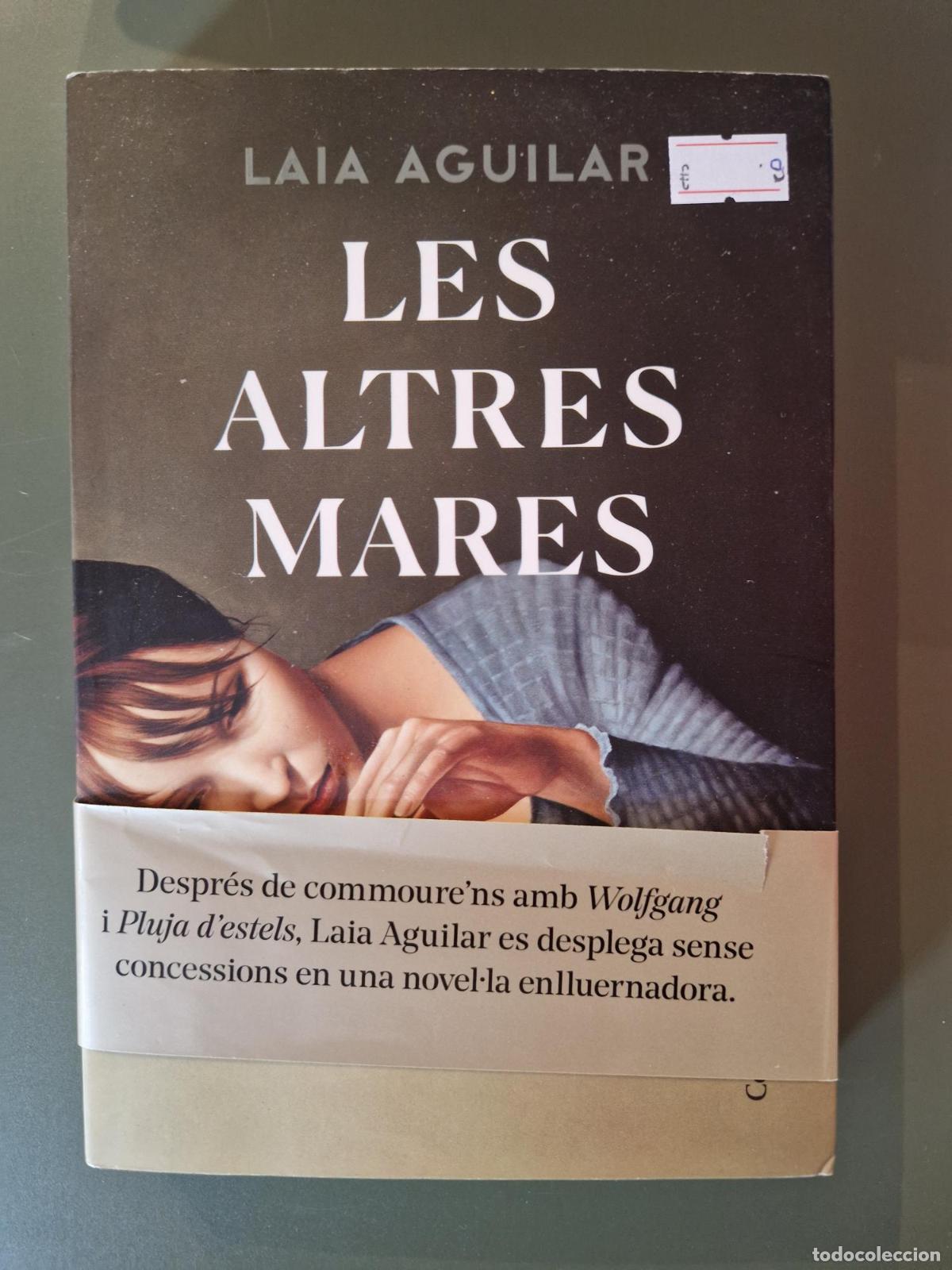 B&uuml;cher: Les altres mares - Laia Aguilar