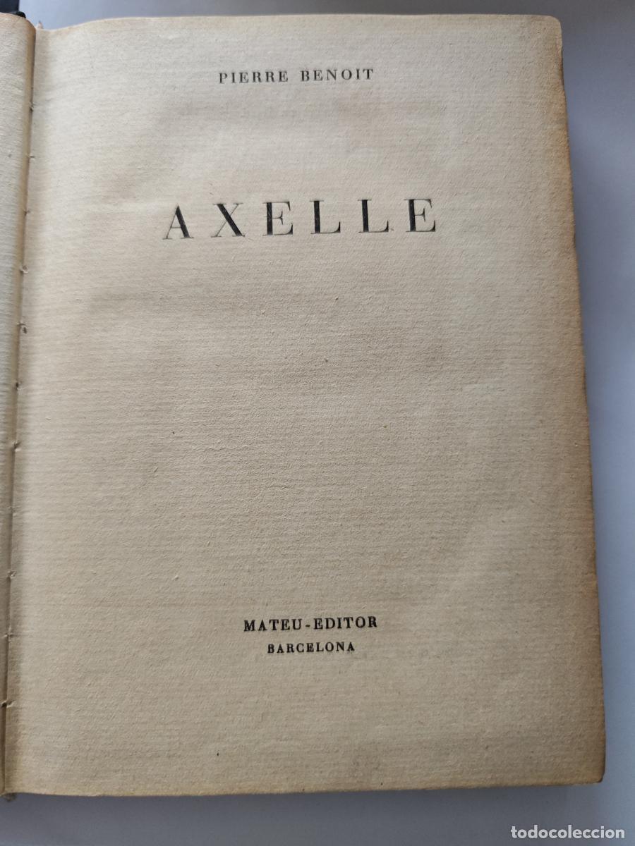 Libros: axelle - Pierre Benoit tdk449 - Foto 2