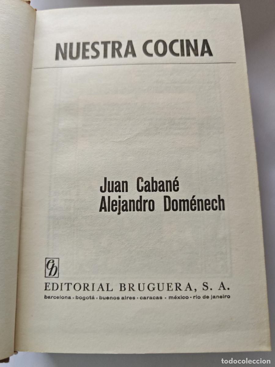 Libros: Nuestra cocina - Juan Caban&eacute; y Alejandro Dom&eacute;nech TDK449 - Foto 2