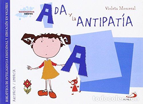 Libros: Ada y la antipat&iacute;a. Antipatia / Simpatia