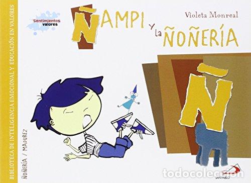 Libros: &Ntilde;ampi y la &ntilde;o&ntilde;er&iacute;a. &Ntilde;o&ntilde;er&iacute;a / Madurez