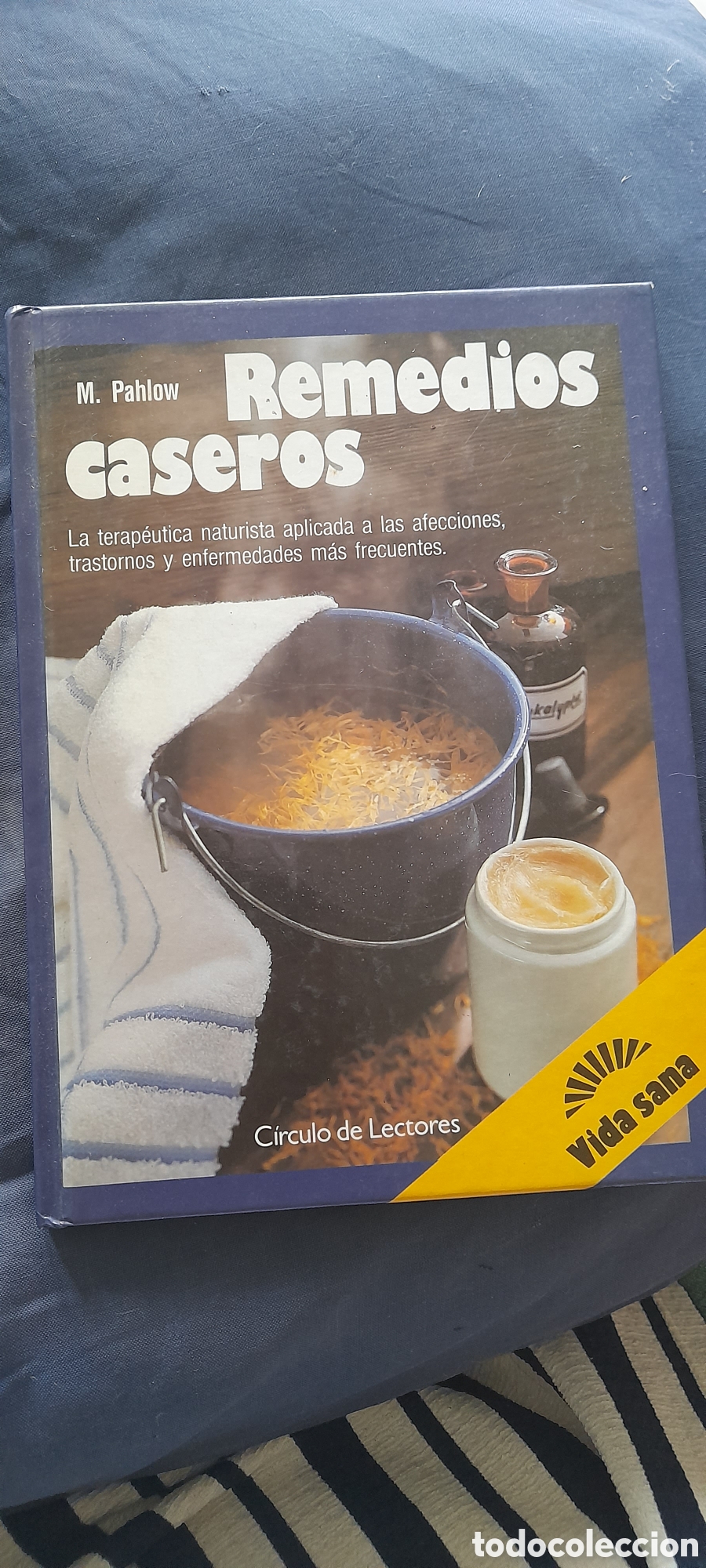Libros: Remedios caseros. M. Pahlow
