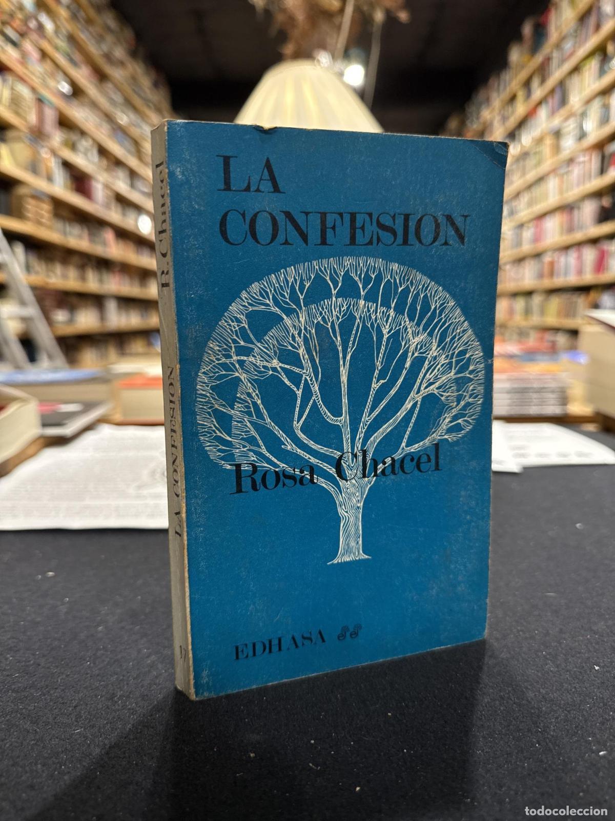 La confesi&oacute;n - Rosa Chacel