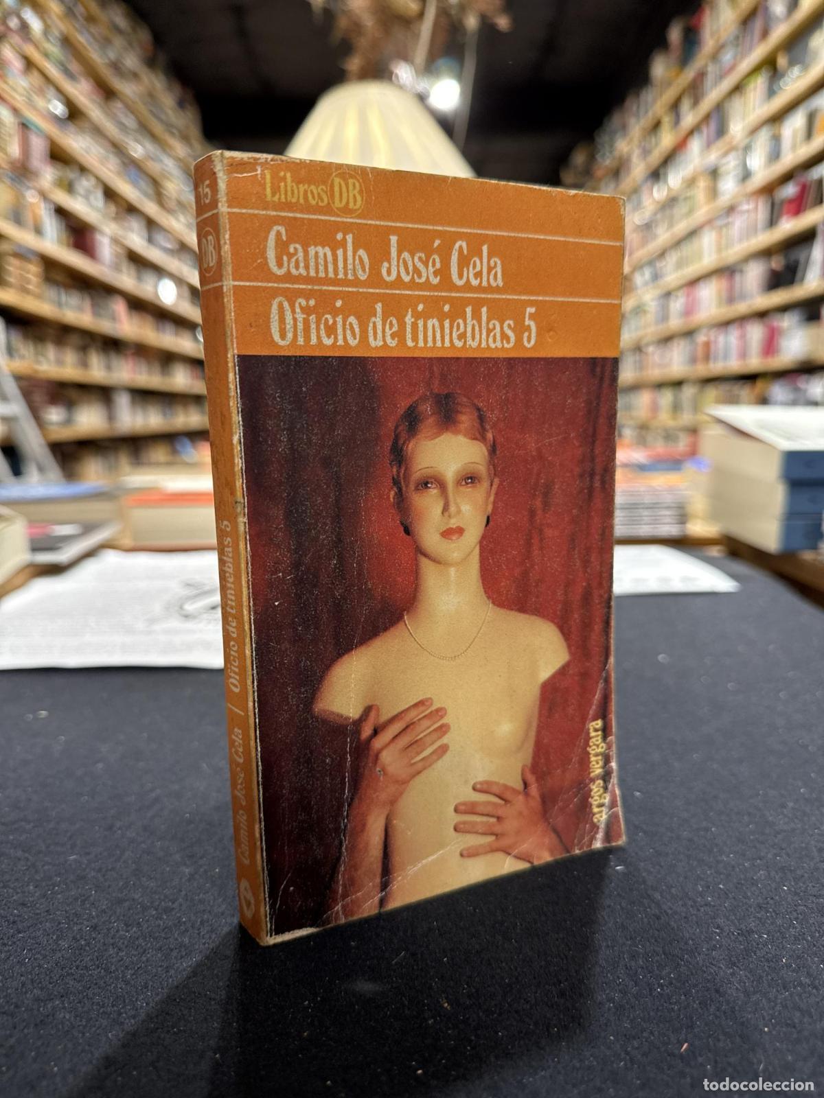 Oficio de tinieblas 5 - Camilo Jos&eacute; Cela